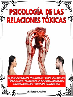 cover image of PSICOLOGÍA DE LAS RELACIONES TÓXICAS